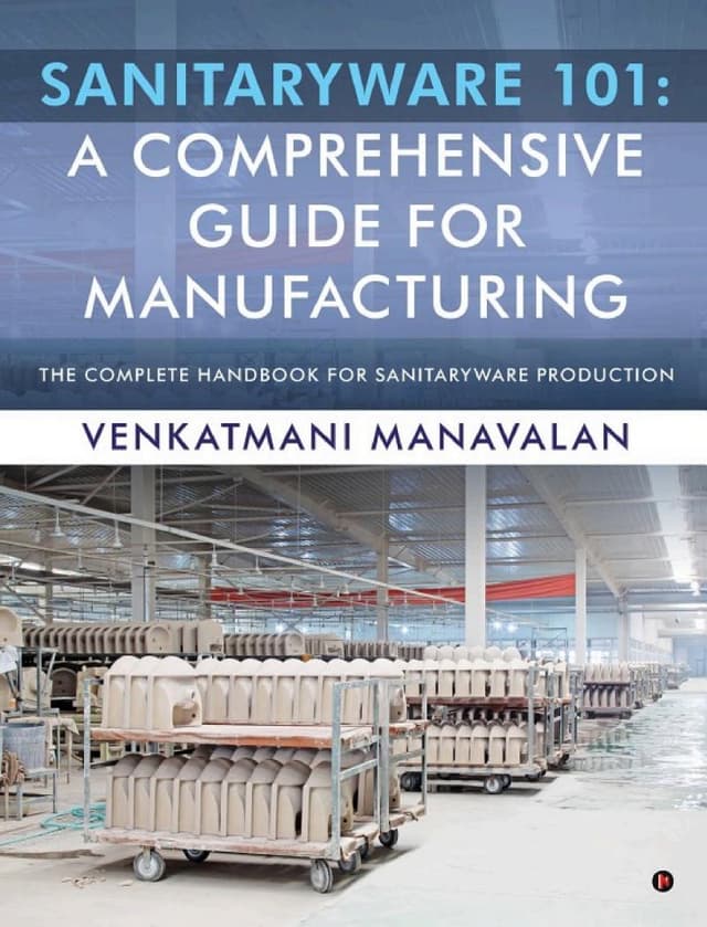 Sanitaryware 101: A Comprehensive Guide for Manufacturing — book cover