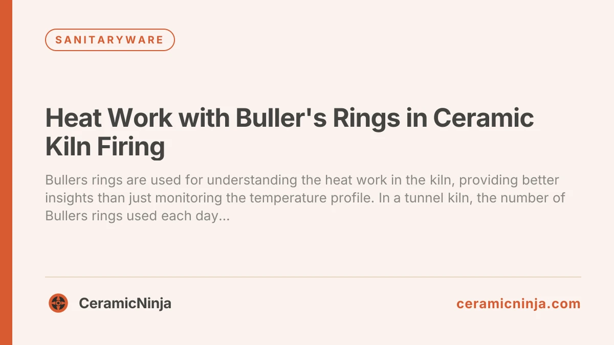 Heat Work with Buller's Rings in Ceramic Kiln Firing